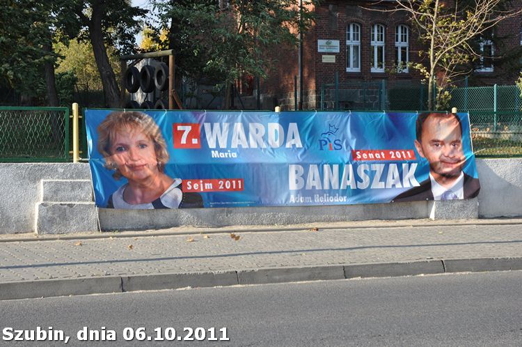 Plakatomania, baneromania - Kampania Wyborcza na finiszu