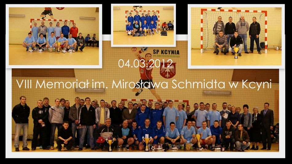 VIII Memoriał im. Mirosława Schmidta w Kcyni