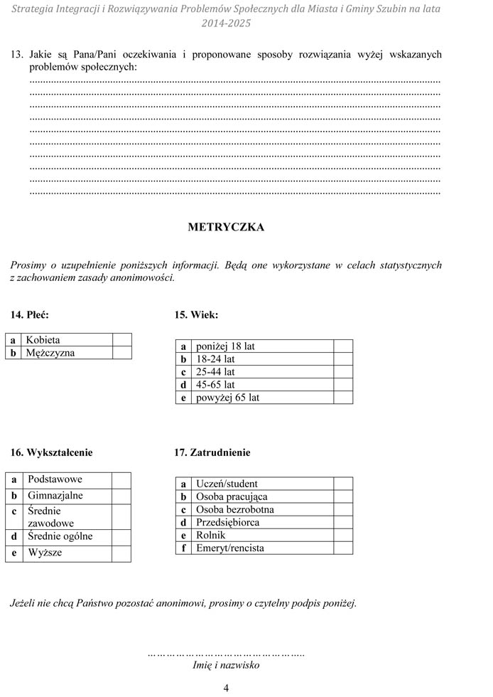 Zachęcamy państwa do czynnego wypełnienia ankiet - miejmy znaczący wpływ na strategię Rozwoju Miasta i Gminy Szubin