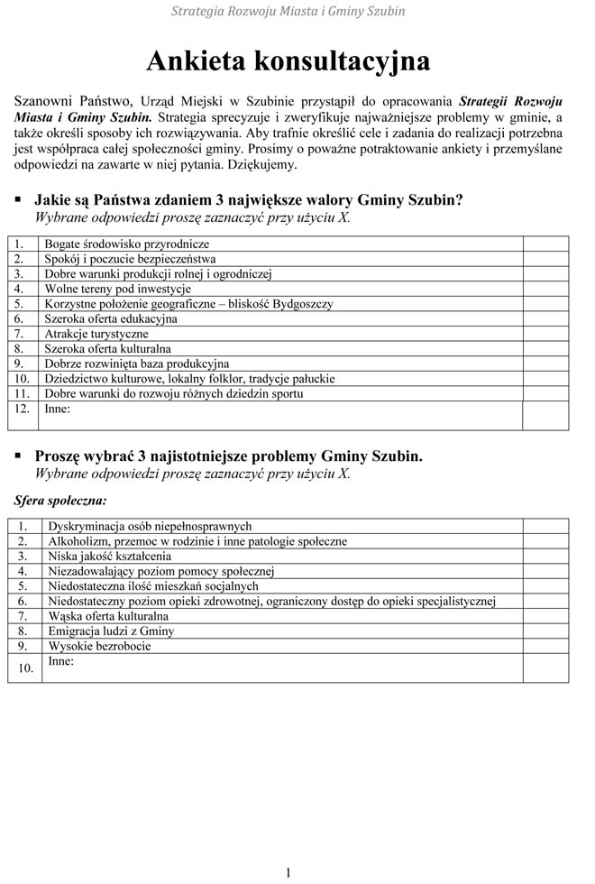 Zachęcamy państwa do czynnego wypełnienia ankiet - miejmy znaczący wpływ na strategię Rozwoju Miasta i Gminy Szubin