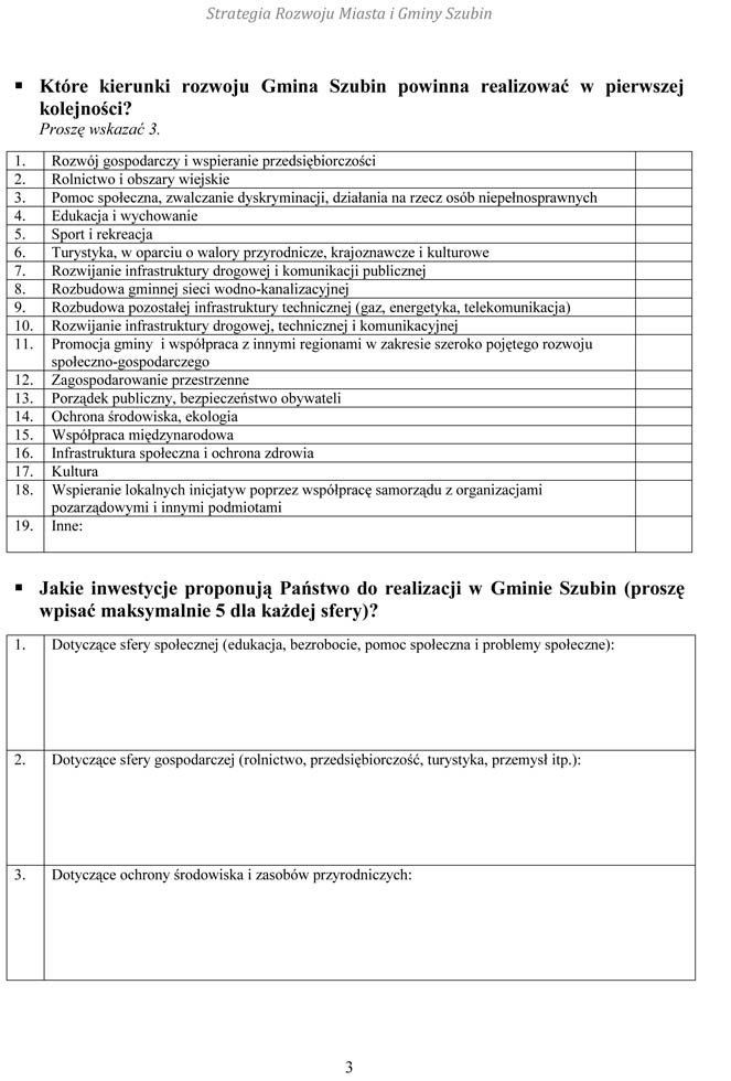 Zachęcamy państwa do czynnego wypełnienia ankiet - miejmy znaczący wpływ na strategię Rozwoju Miasta i Gminy Szubin