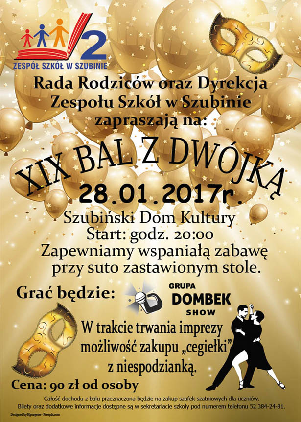 Rada Rodziców oraz Dyrekcja ZS Szubin zaprasza na XIX Bal z Dwójką