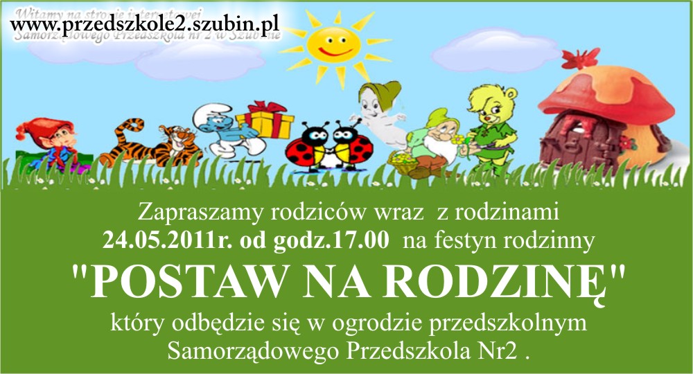 "POSTAW NA RODZINĘ" - Festyn w Przedszkolu  nr 2