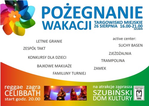 Pożegnanie wakacji w Szubinie