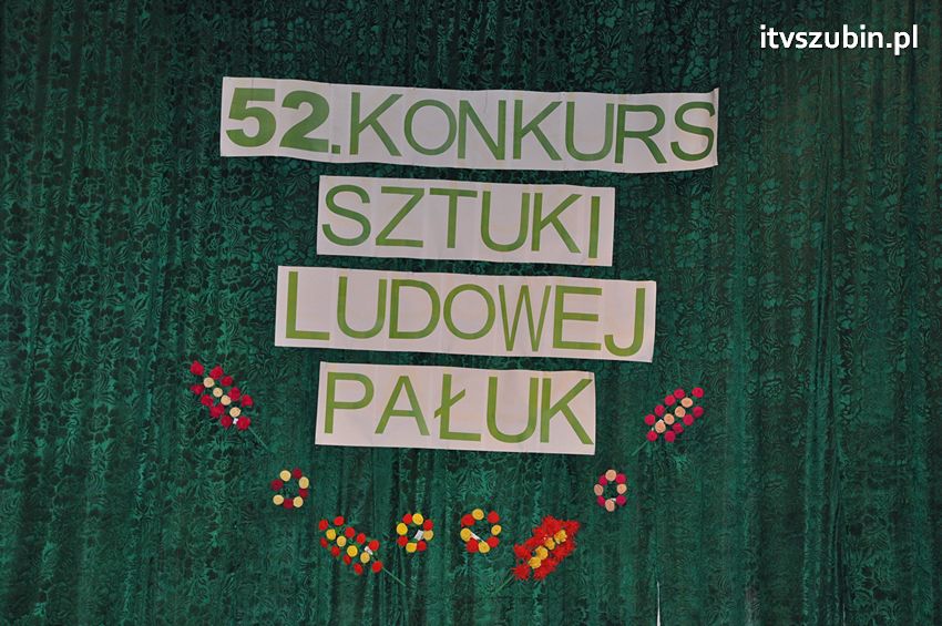 52. Konkurs Sztuki Ludowej Pałuk